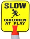 Double Sided, Slow Children At Play Sign