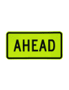 Ahead Signs (W16-9P)