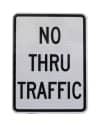 No Thru Traffic Signs (R10-9)