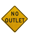 No Outlet Signs (W14-2)