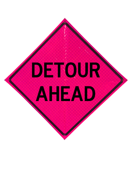 36\" Heavy Duty, Pink Reflective Roll Up Sign, DETOUR AHEAD