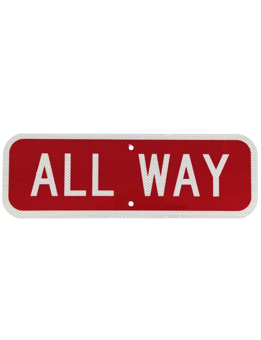 18\" X 6\" All Way, .080 Aluminum Sign w/ High Intensity (Hip) Sheeting