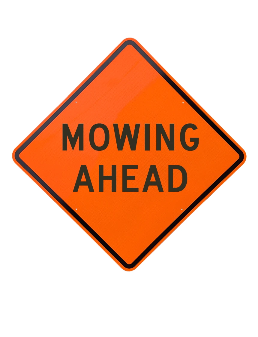 36\", Aluminum, Diamond Grade Reflective Sign, Mowing Ahead