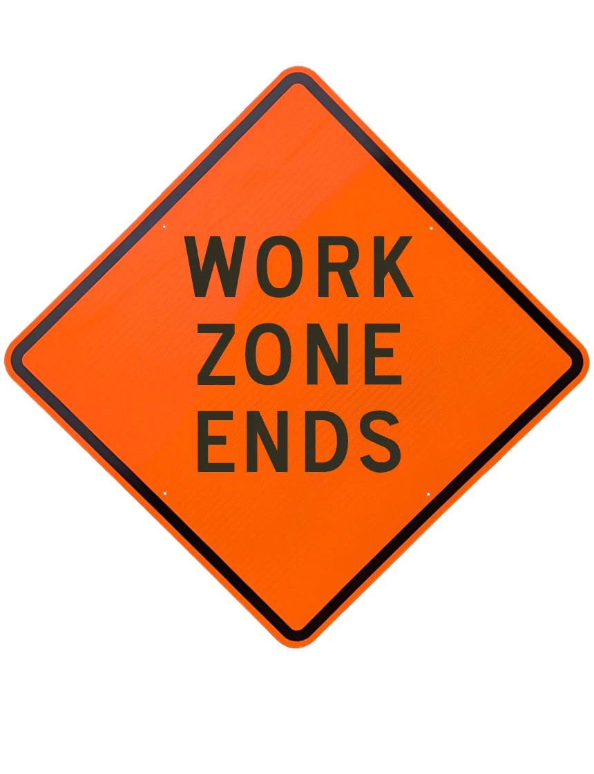 48\", Aluminum, Diamond Grade Reflective Sign, Work Zone Ends