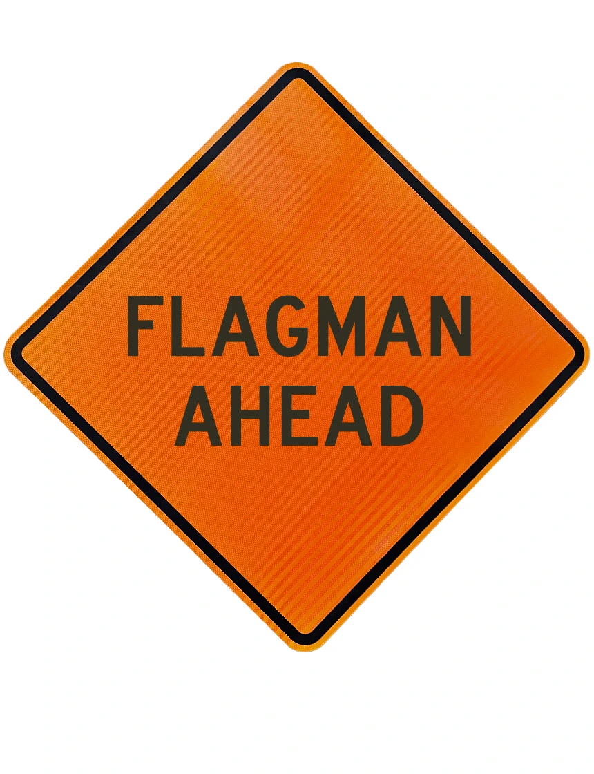 48\", Corrugated Plastic, High Intensity Reflective Sign, Flagman Ahead