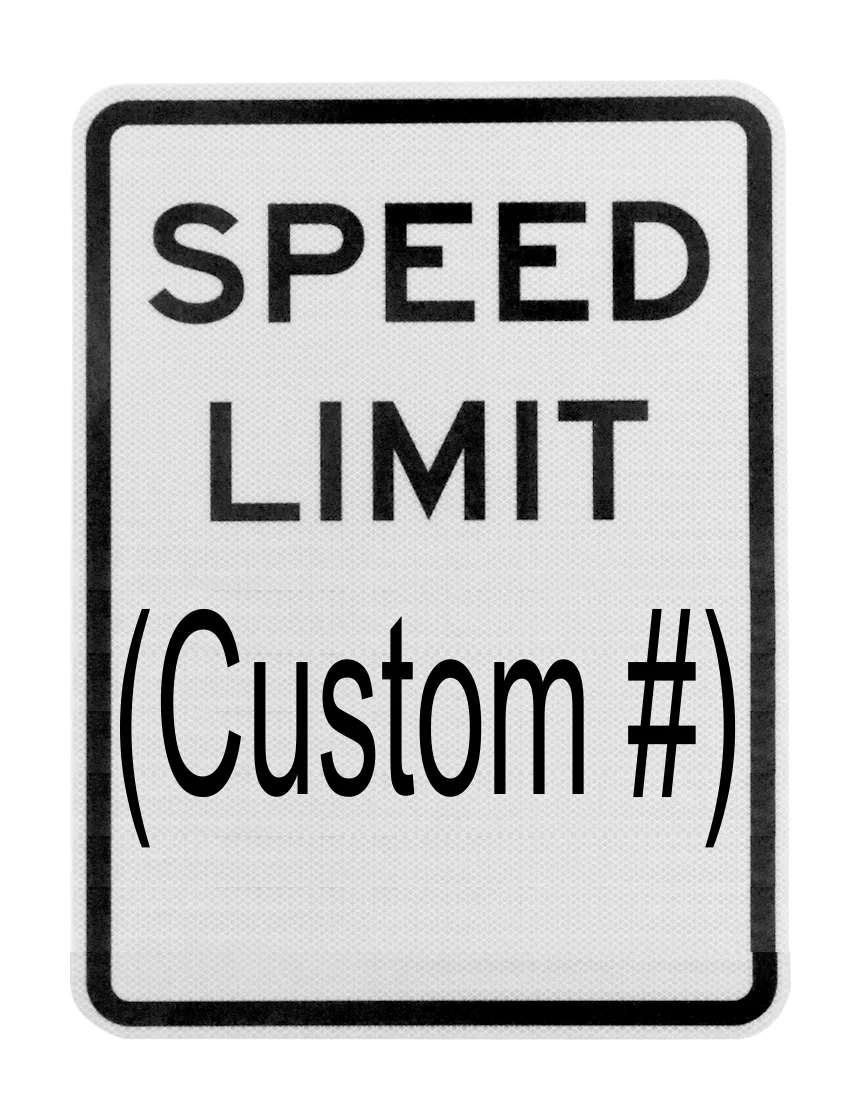 24\" x 30\" Custom Speed Limit Sign