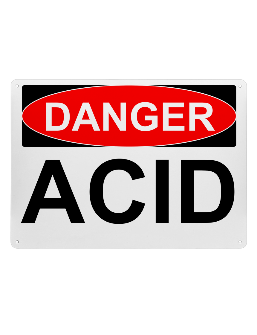 14\" tall x 10\" wide plastic sign with mounting holes, Danger Acid
