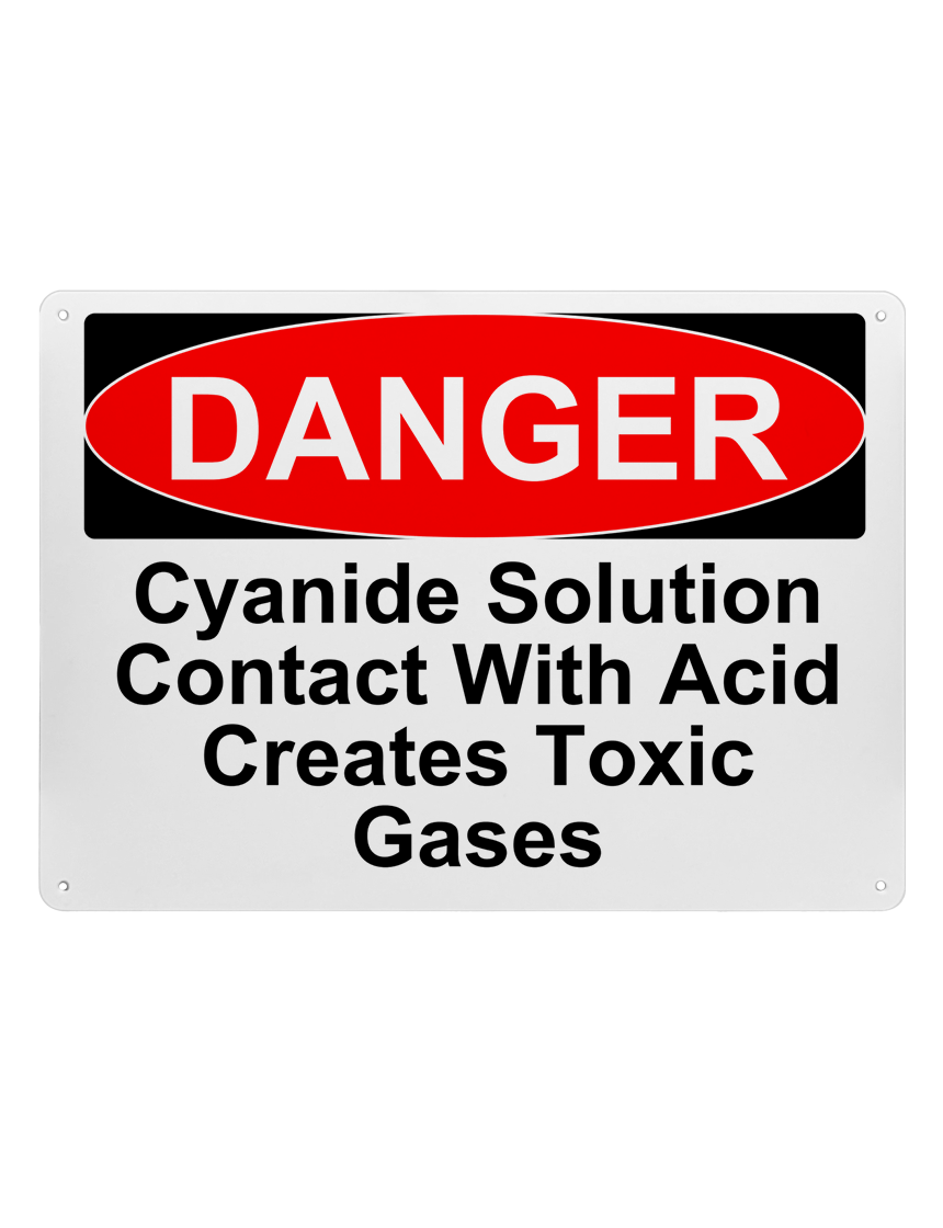 14\" tall x 10\" wide plastic sign with mounting holes, Danger Cyanide Solution Contact With Acid Creates Toxic Gases