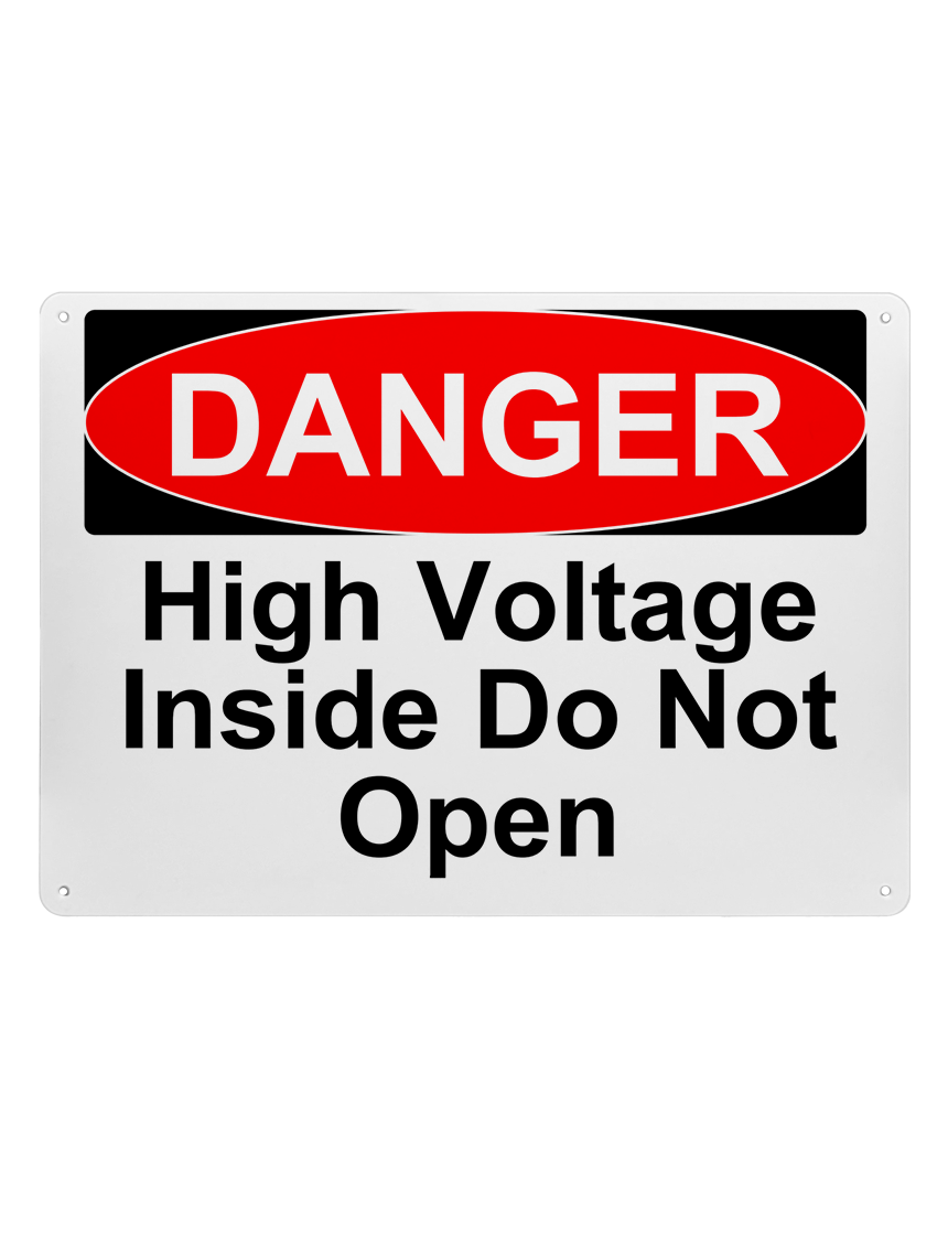 14\" tall x 10\" wide plastic sign with mounting holes, Danger High Voltage Inside Do Not Open