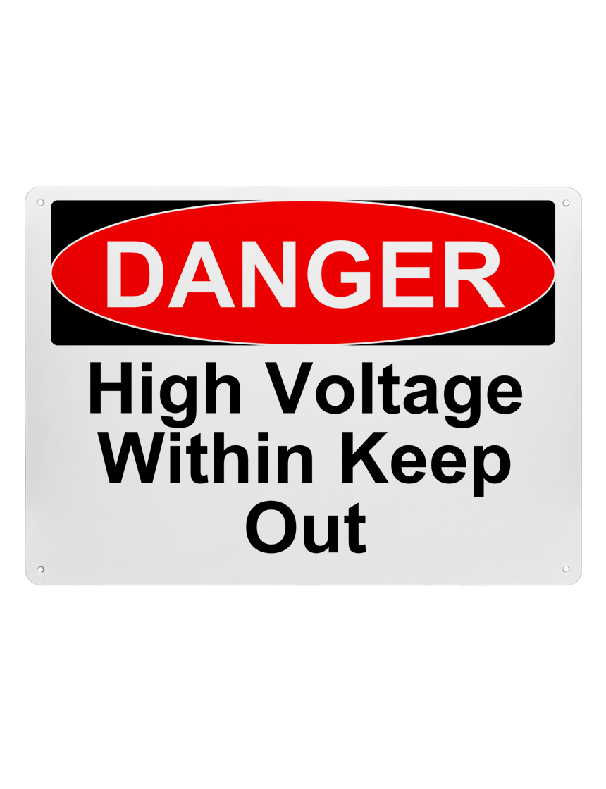 14\" tall x 10\" wide plastic sign with mounting holes, Danger High Voltage Within Keep Out