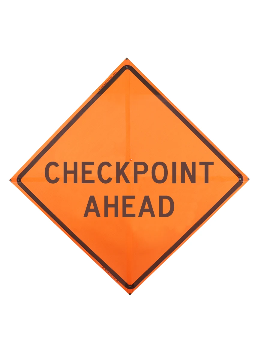Checkpoint ahead sign plastic pockets Mesh 36 inch x 36 inch