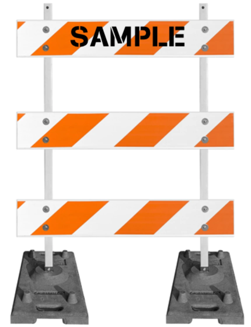 63\" Tall MUTCD Type III Barricade -Plastic Power Post Uprights, Rubber Ballast Feet \u0026 Three 4\u0027 Plastic Boards w/EG Sheeting \u0026 Custom Lettering