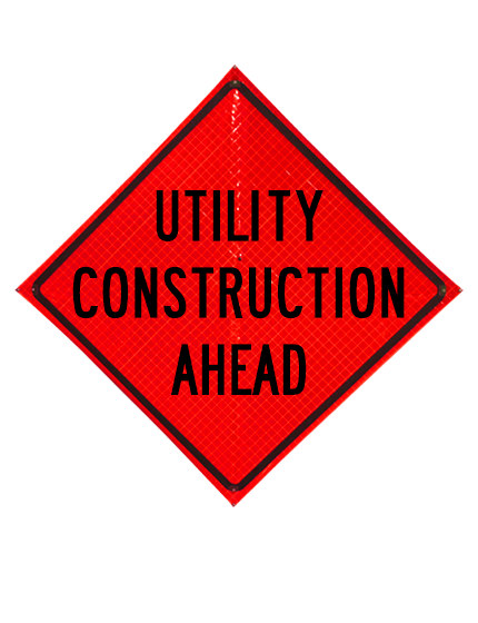 Utility construction ahead sign plastic pockets reflective 36 inch x 36 inch