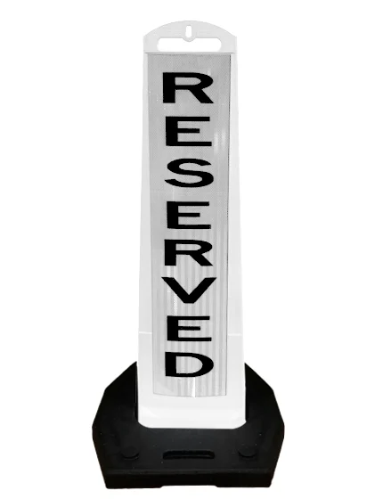 Stackable \u0027Premier Panel\u0027 Barricade, \u0027Reserved\u0027 w/ Double Sided HI Sheeting \u0026 20 lbs Base