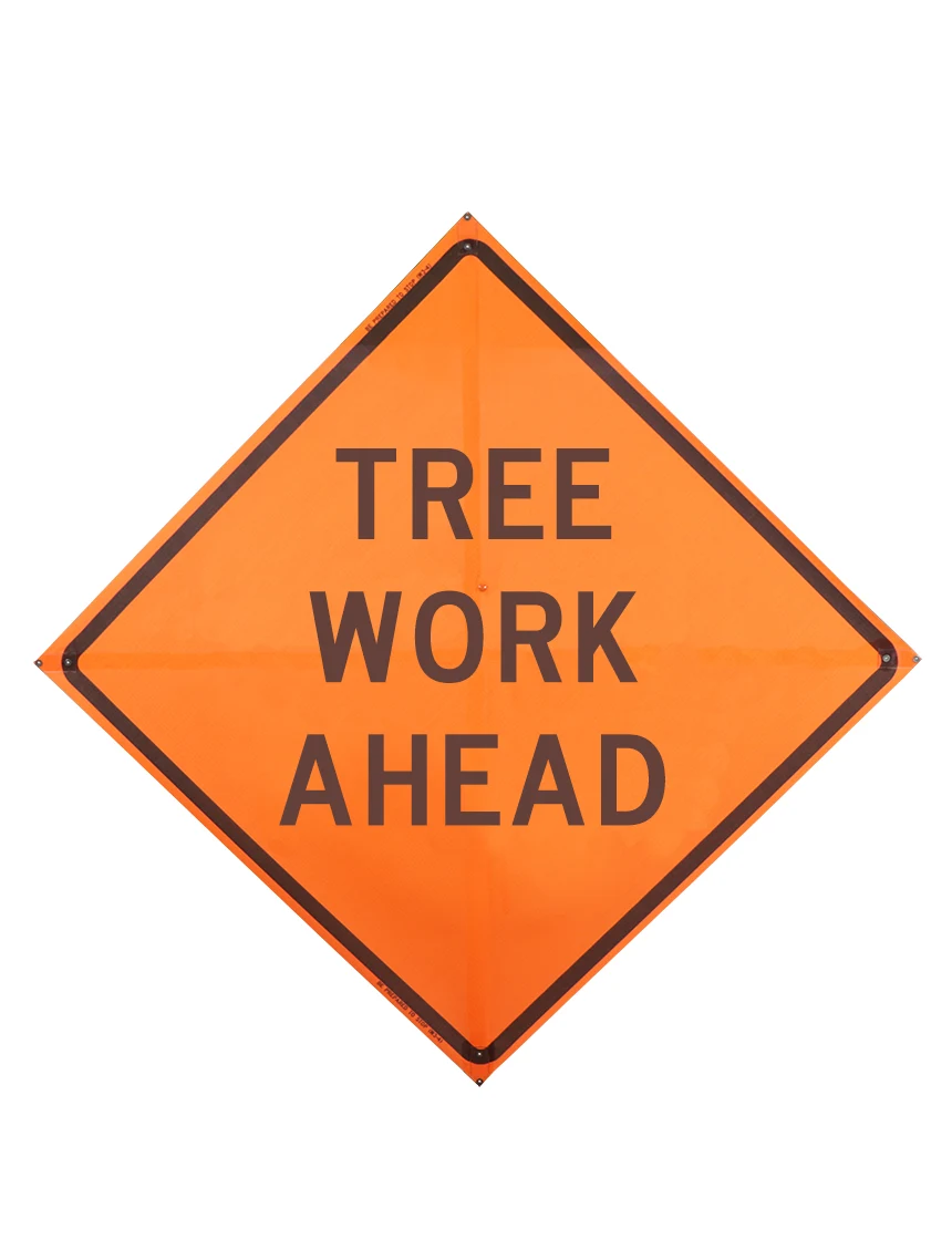 Tree Work Ahead Sign Plastic Pockets Mesh 48 In X 48 In
