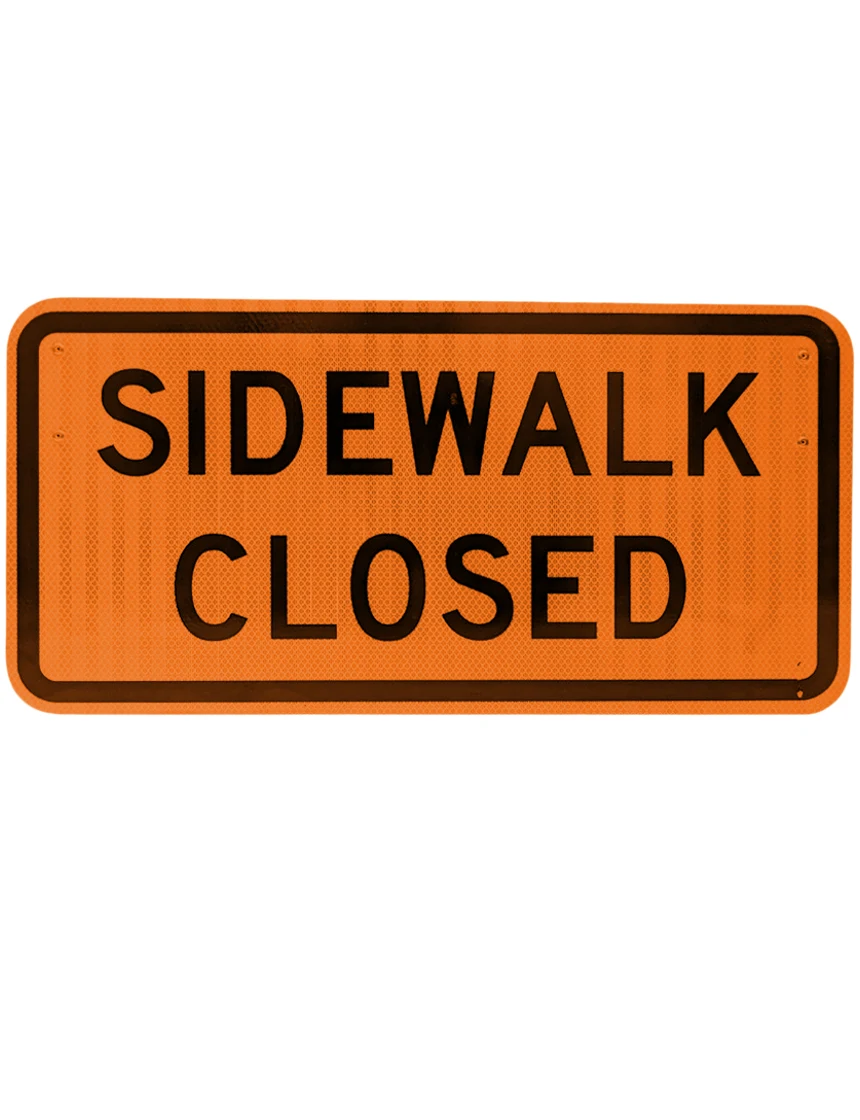 Orange, HI Reflective, 24\" x 12\" Sidewalk Closed Sign For Type III Barricade