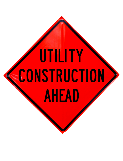 Utility construction ahead sign sewn pockets non reflective 36 inch x 36 inch