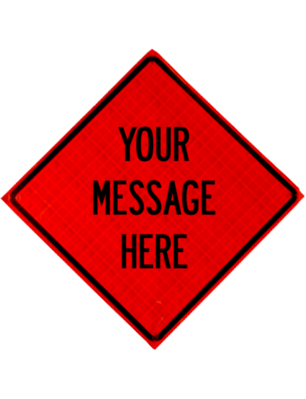 36\", Heavy Duty, Reflective, Custom Roll Up Sign