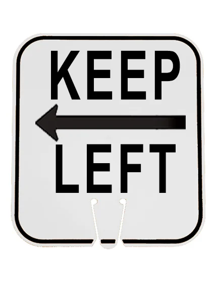 12\" X 13 1/4\", Non-Reflective Clip On Sign, Keep Left w/ Left Arrow