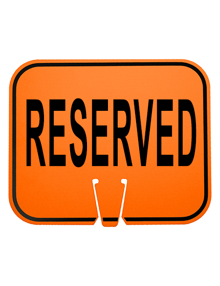 12 3/4\" X 10 1/2\", Non-Reflective Clip On Sign, Reserved