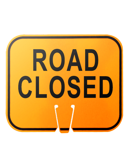 road closed clip on sign orange reflective road closed ahead