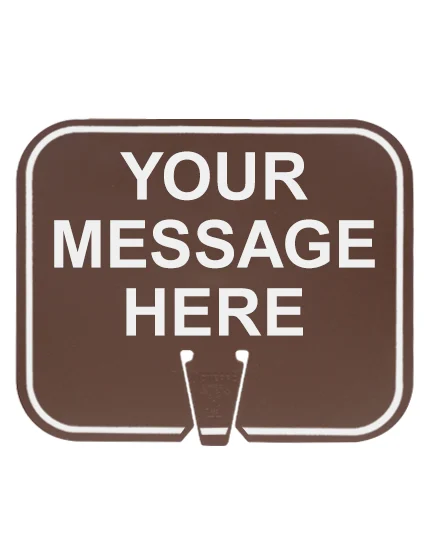 12 3/4\" X 10 1/2\", Non-Reflective Clip On Sign, Brown w/ Custom Legend, Single Sided