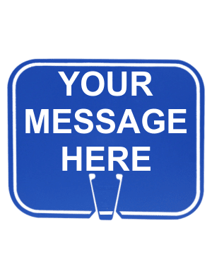 12 3/4\" x 10 1/2\", Non-Reflective Clip On Sign, Blue with Custom Legend, Single Sided