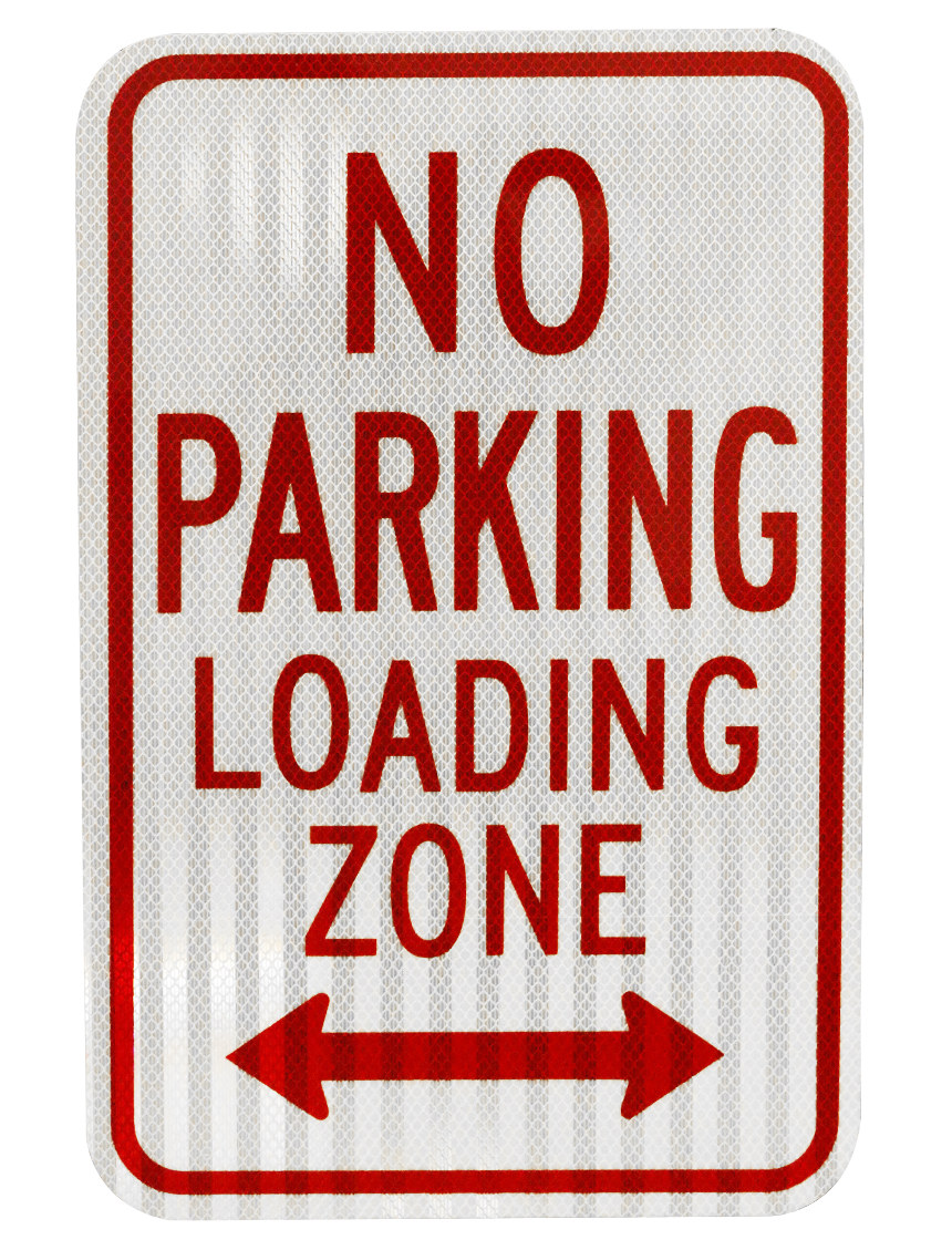 12\" X 18\" NO PARKING LOADING ZONE, Double Arrow w/White HIP Sheeting