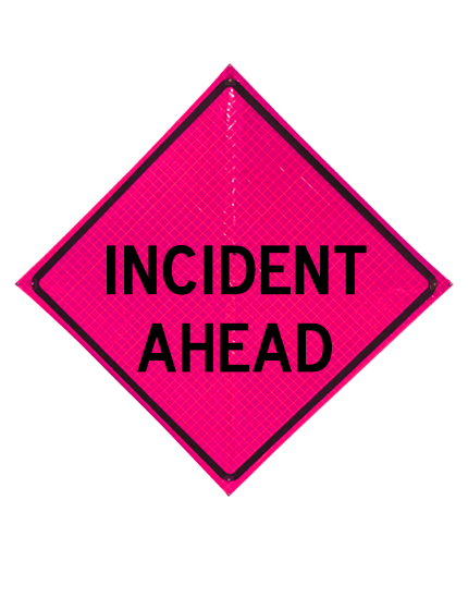 36\" Heavy Duty, Pink Reflective Roll Up Sign, INCIDENT AHEAD