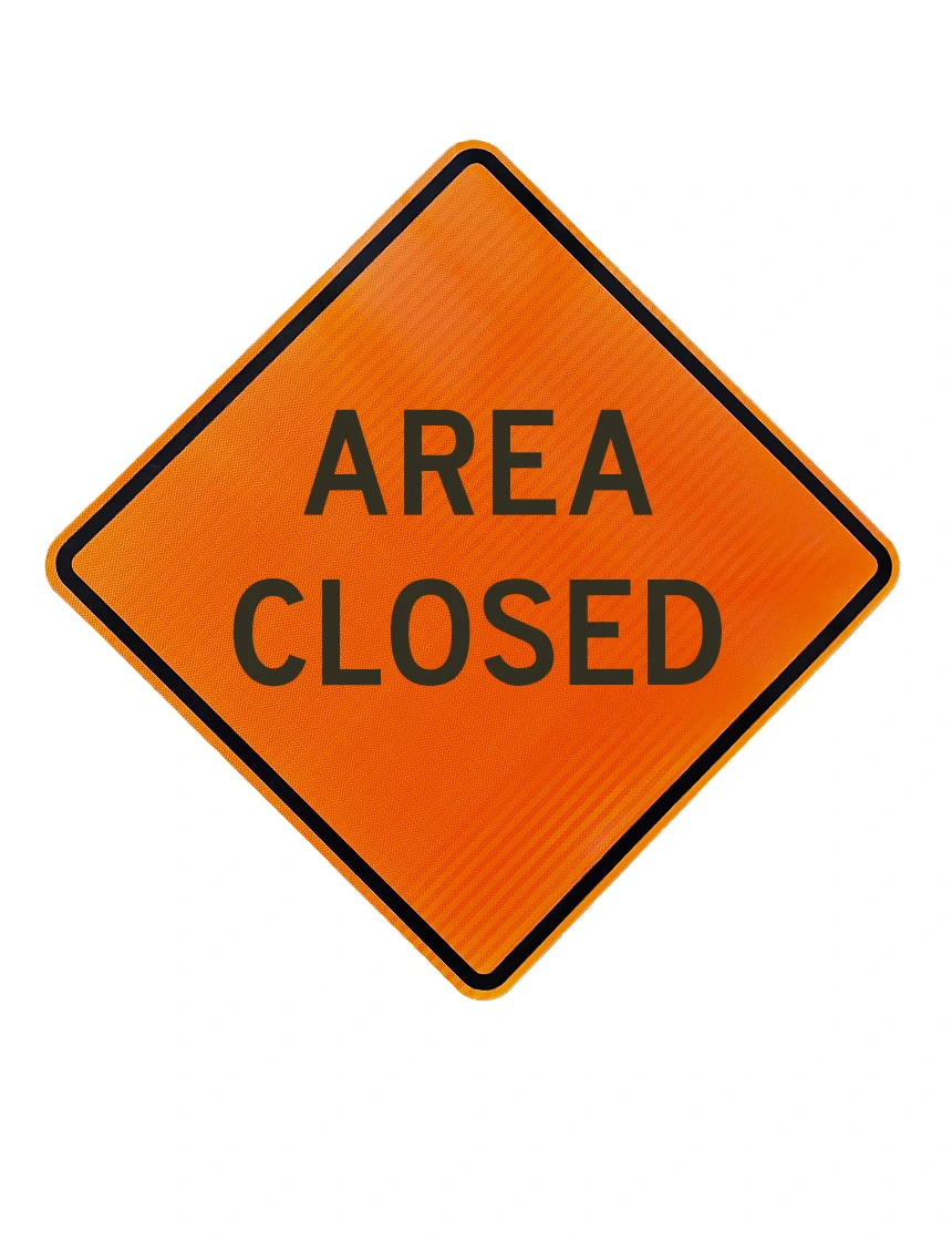36\", Aluminum, High Intensity Reflective Sign, AREA CLOSED