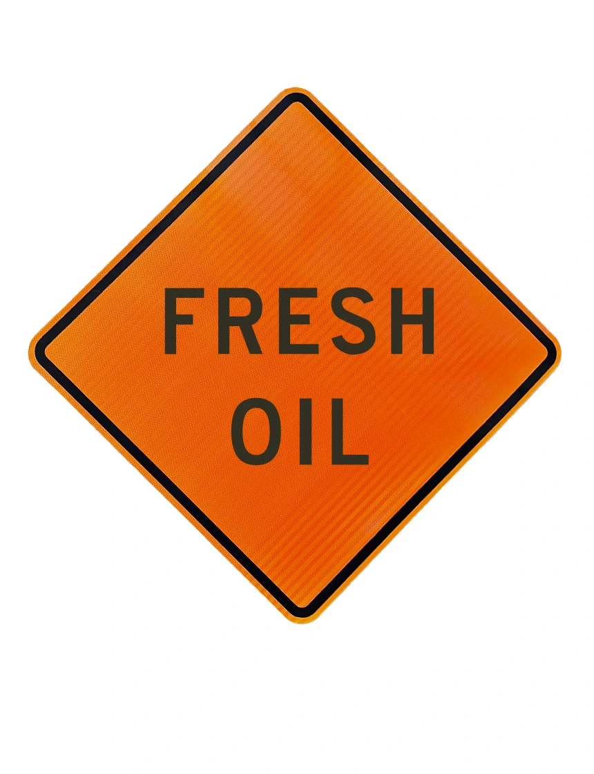 36\", Aluminum, High Intensity Reflective Sign, FRESH OIL
