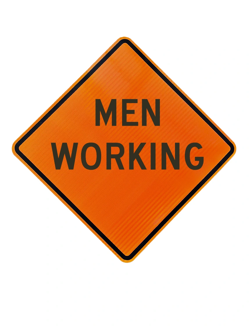 36\", Aluminum, High Intensity Reflective Sign, MEN WORKING (Text)