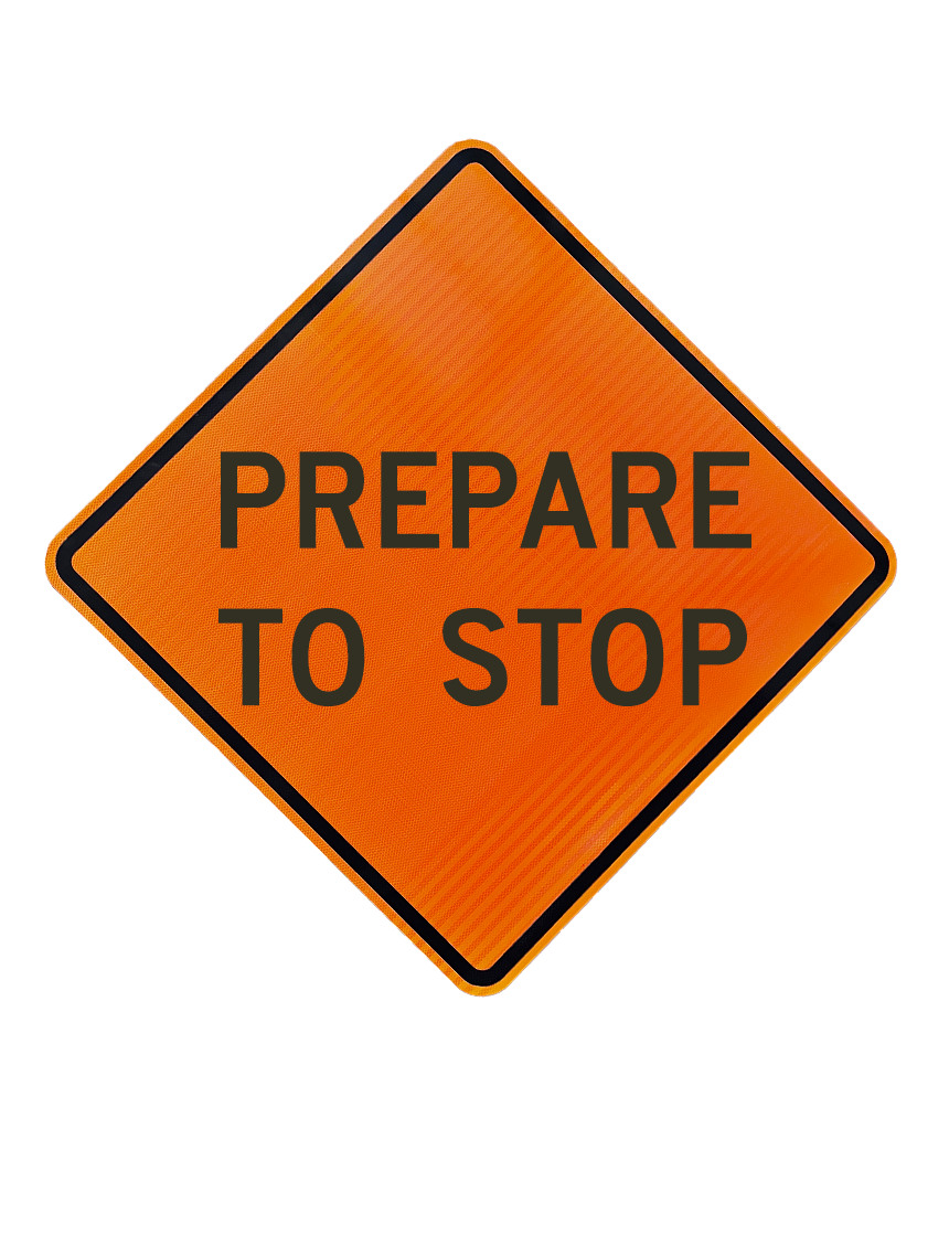 36\", Aluminum, High Intensity Reflective Sign, PREPARE TO STOP