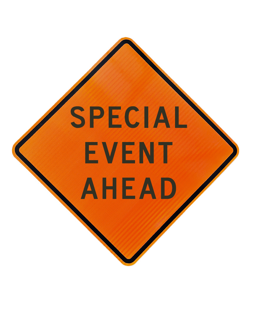 36\", Aluminum, High Intensity Reflective Sign, SPECIAL EVENT AHEAD