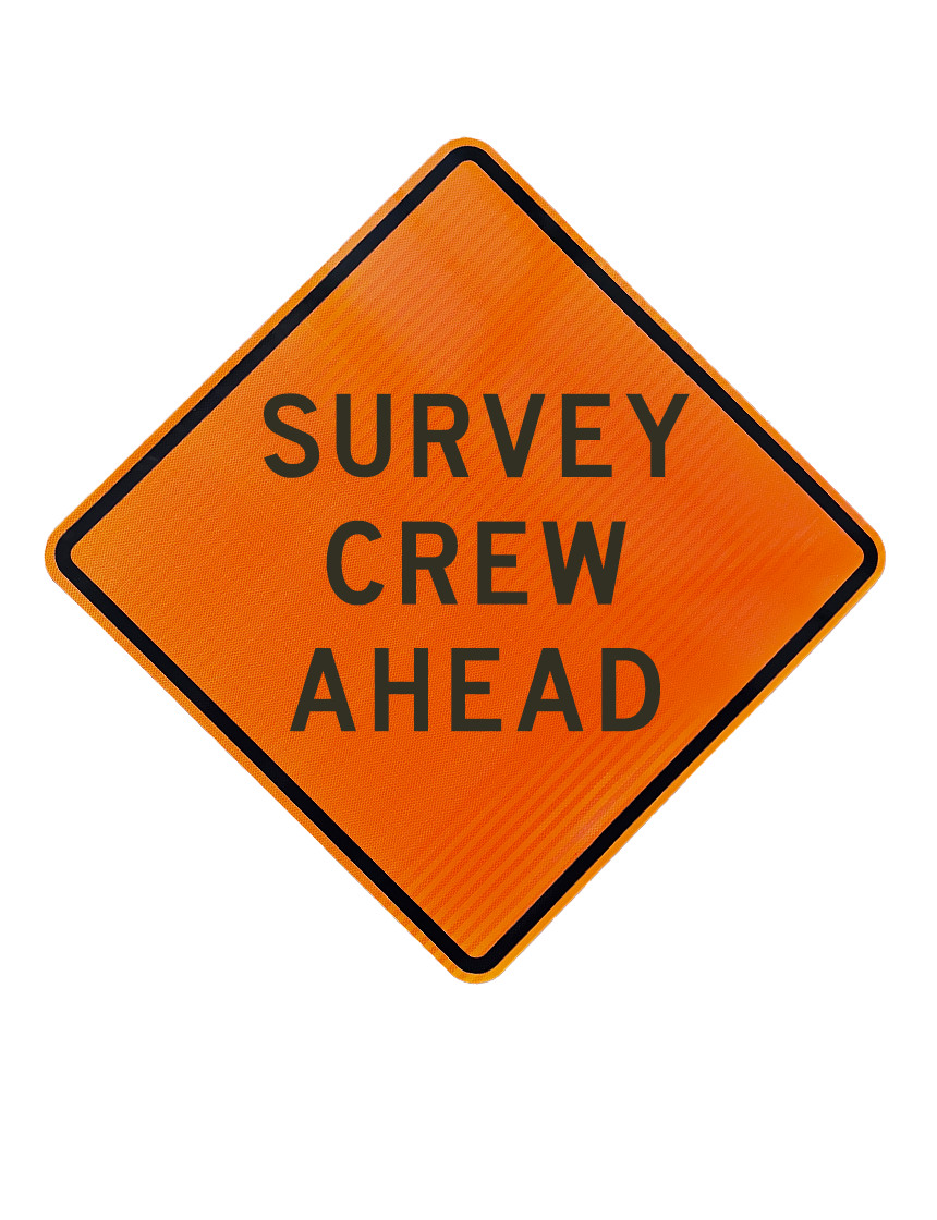 36\", Aluminum, High Intensity Reflective Sign, SURVEY CREW AHEAD