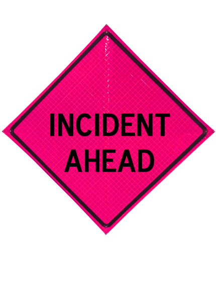 48\" Heavy Duty, Pink Reflective Roll Up, INCIDENT AHEAD