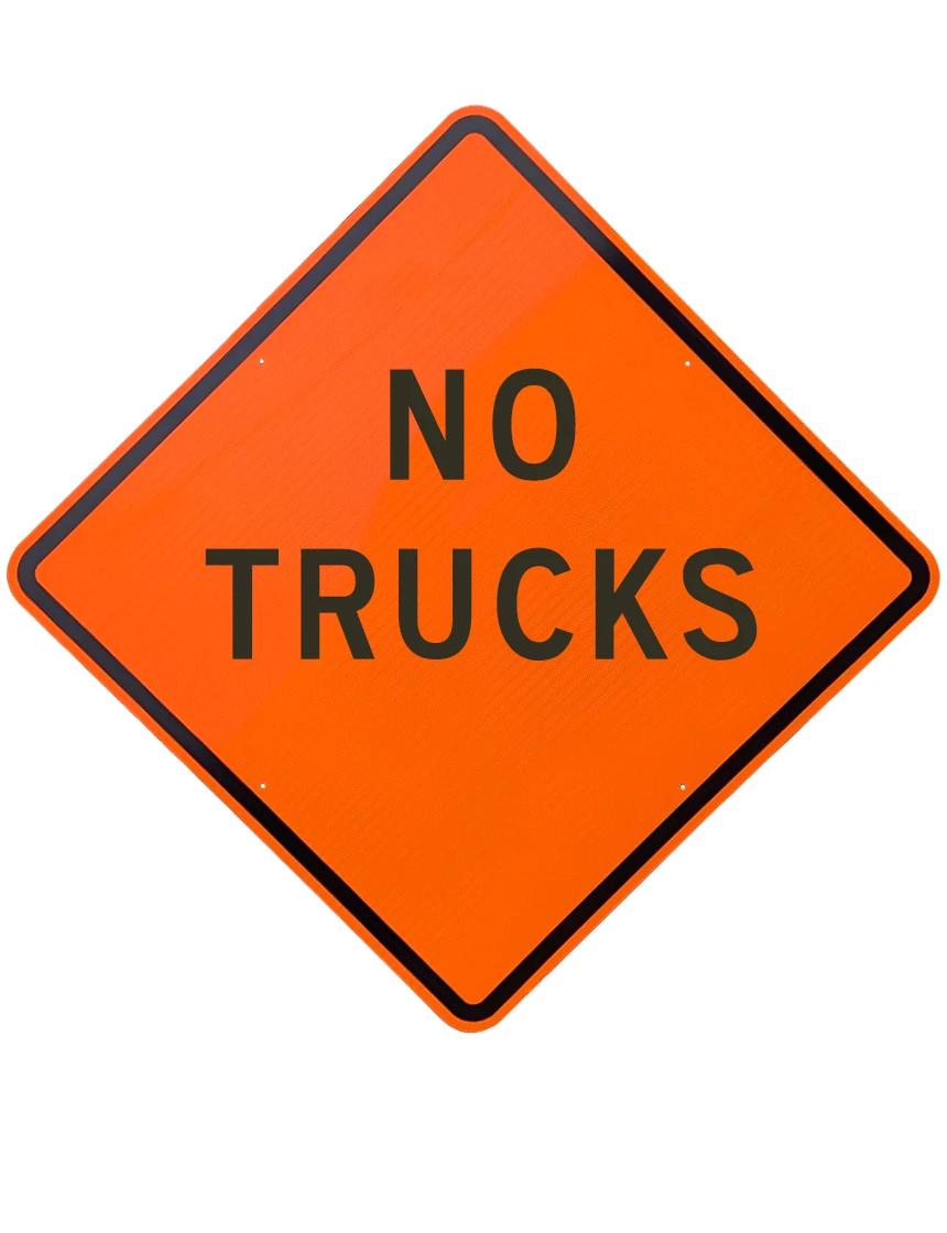 48\", Aluminum, Diamond Grade Reflective Sign, NO TRUCKS