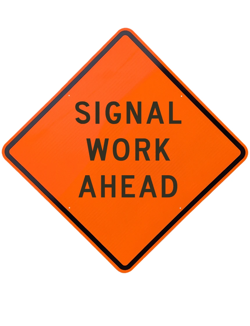 48\", Aluminum, Diamond Grade Reflective Sign, SIGNAL WORK AHEAD