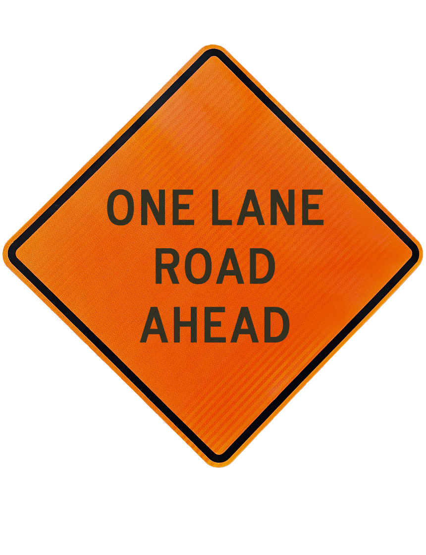 48\", Aluminum, High Intensity Reflective Sign, ONE LANE ROAD AHEAD