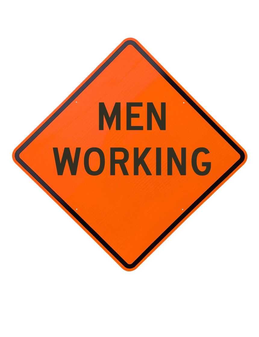 36\", Aluminum, Diamond Grade Reflective Sign, Men Working (Text)