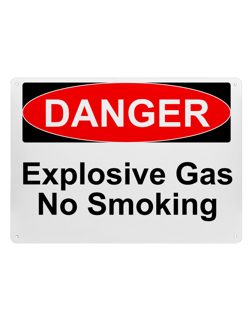 14\" tall x 10\" wide plastic sign with mounting holes, Danger Explosive Gas No Smoking