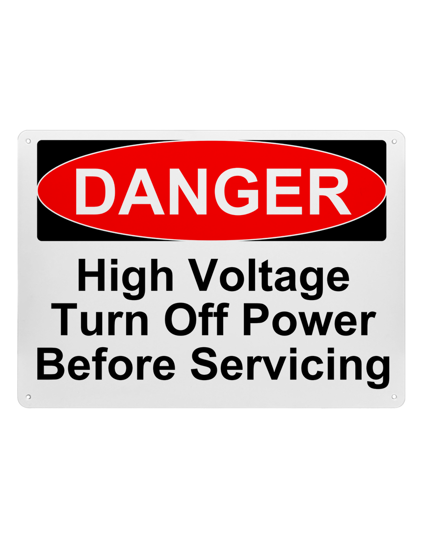 14\" tall x 10\" wide plastic sign with mounting holes, Danger High Voltage Turn Off Power Before Servicing