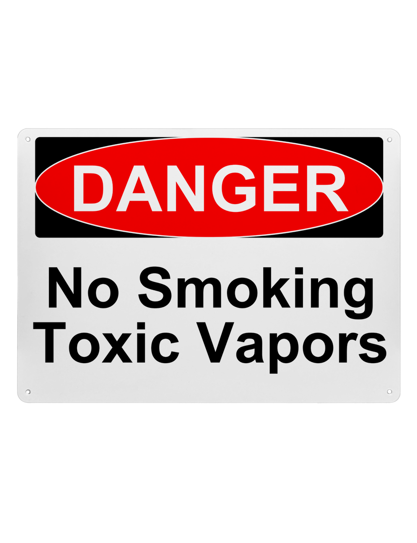 14\" tall x 10\" wide plastic sign with mounting holes, Danger No Smoking Toxic Vapors