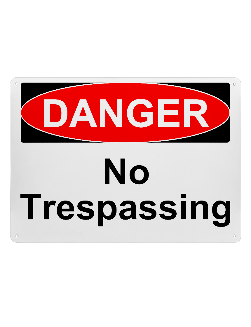 14\" tall x 10\" wide plastic sign with mounting holes, Danger No Trespassing