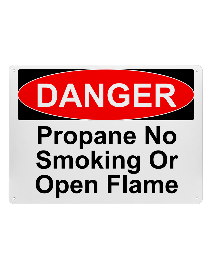 14\" tall x 10\" wide plastic sign with mounting holes, Danger Propane No Smoking Or Open Flame