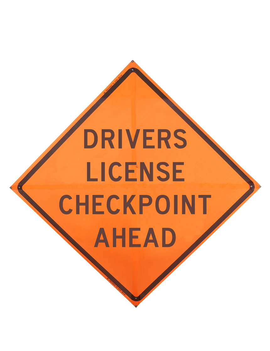 Drivers License Checkpoint Ahead Sign Sewn Pockets Mesh 48\" X 48\"