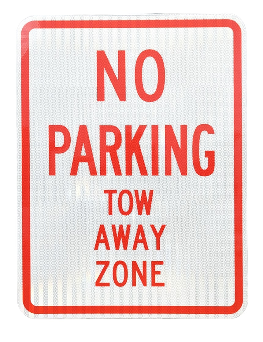 18\" X 24\" No Parking Tow Away Zone Sign, High Intensity (Hi) Grade Reflective