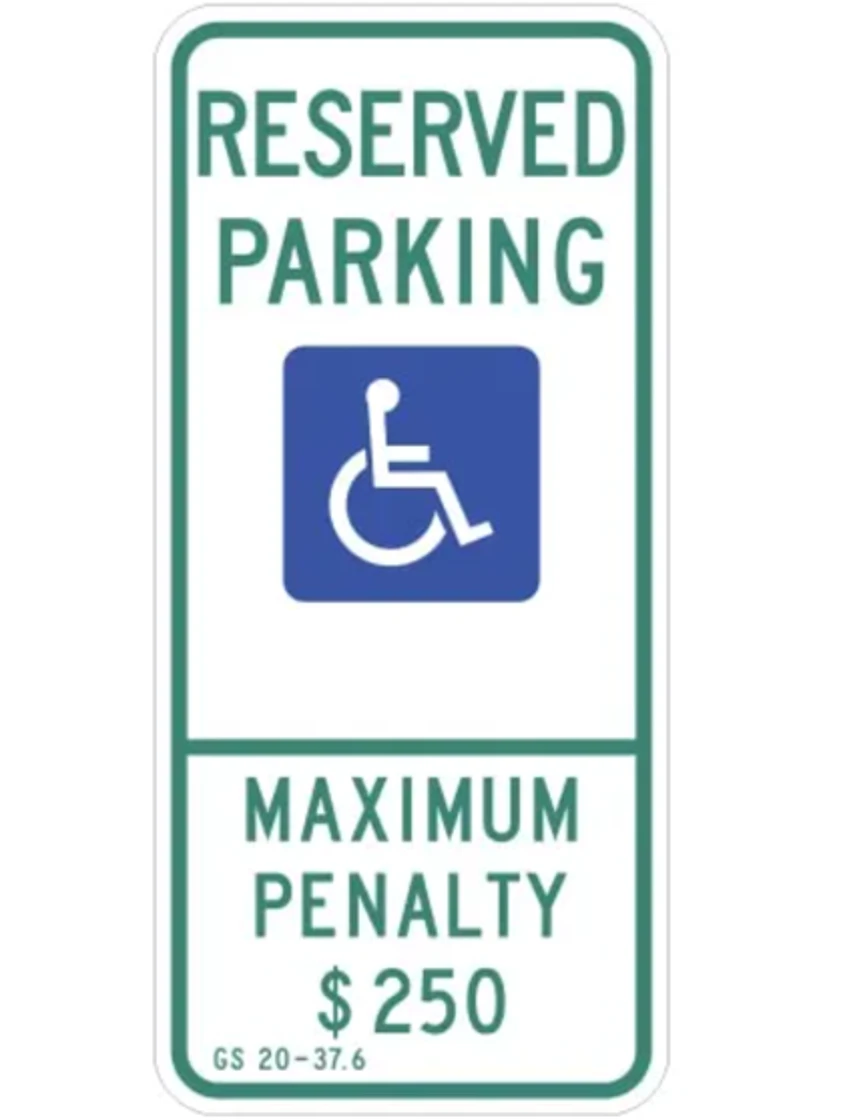 12\" x 26\" North Carolina Reserved Parking with Handicap Symbol \u0026 Max Penalty $250 Sign, EG Reflective