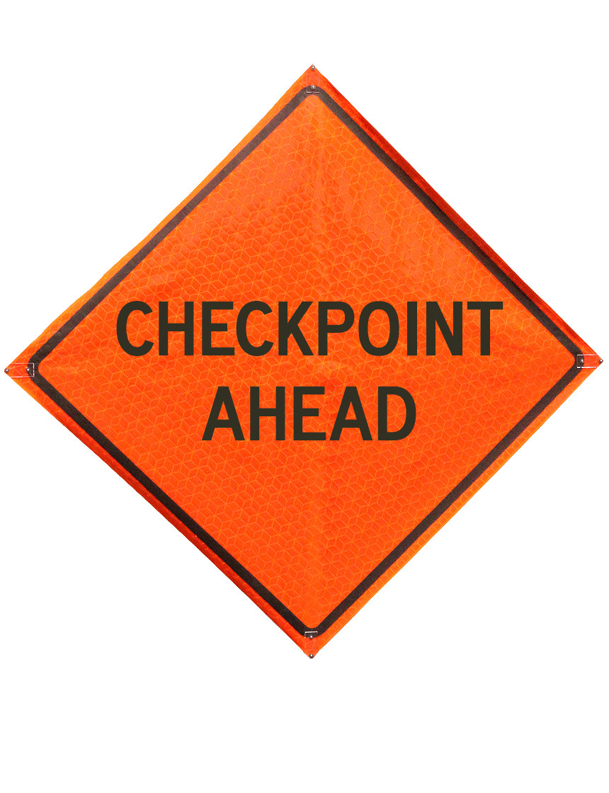 Checkpoint ahead sign sewn pockets Marathon 48 inch x 48 inch
