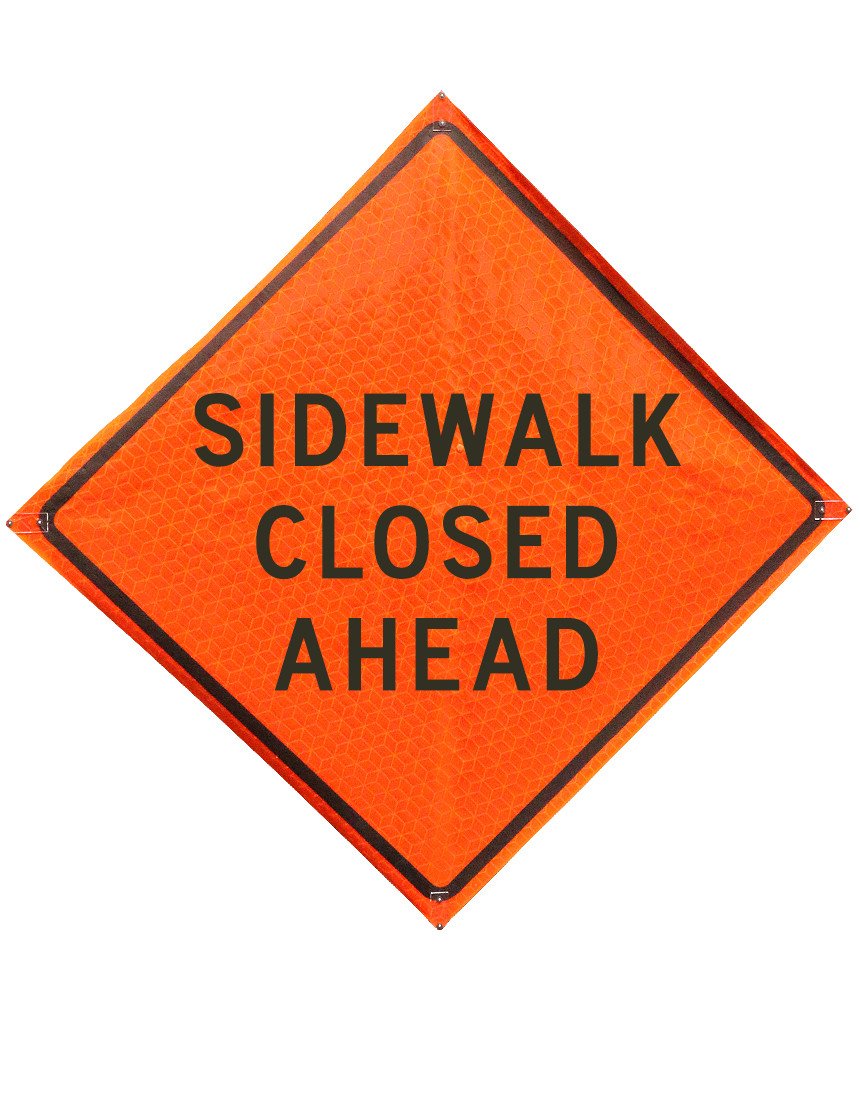 Sidewalk closed ahead sign sewn pockets Marathon 48 inch x 48 inch